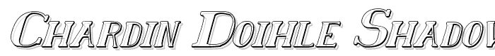 Chardin Doihle Shadow Italic font